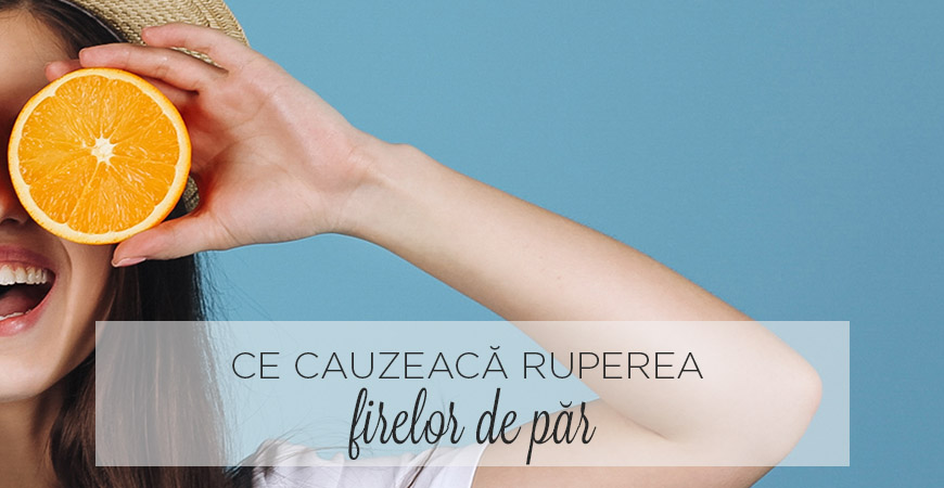 Ce cauzează ruperea firelor de păr?
